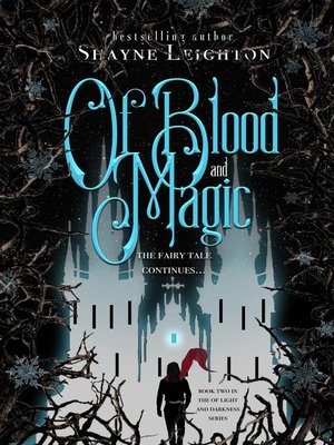 cover image of Of Blood and Magic